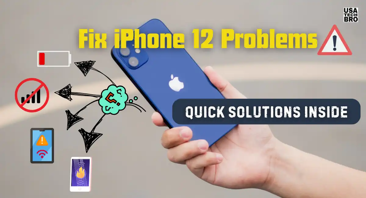 Top iPhone 12 Issues and How to Fix Them: A Comprehensive Guide